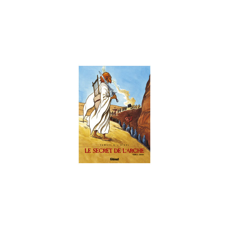 Le Secret de l'Arche - Tome 02