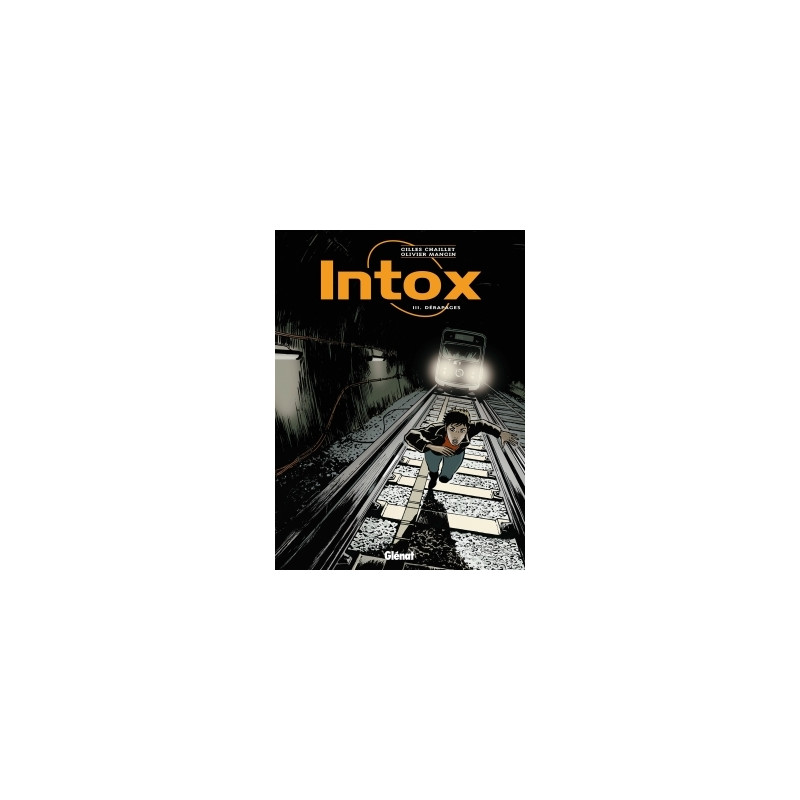 Intox - Tome 03
