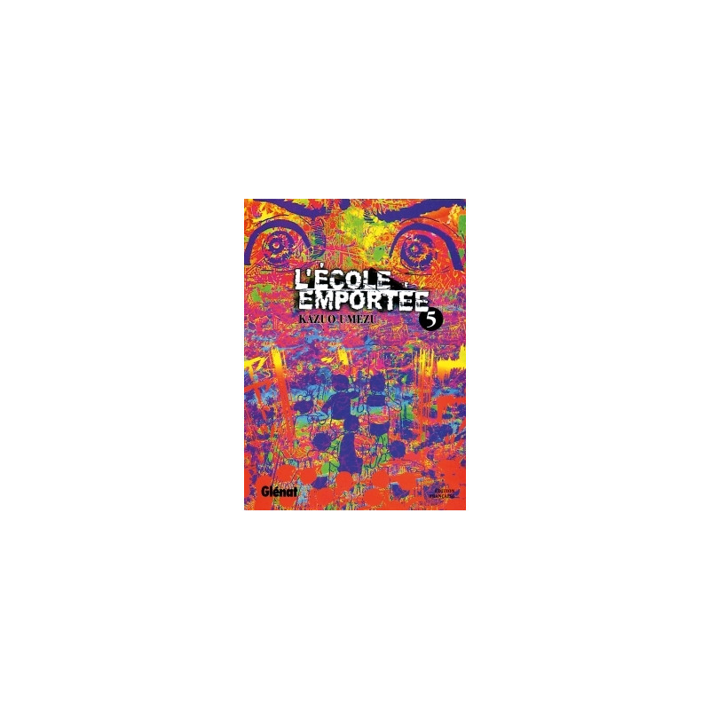 L'École emportée - Tome 05