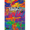 L'École emportée - Tome 04