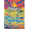L'École emportée - Tome 01