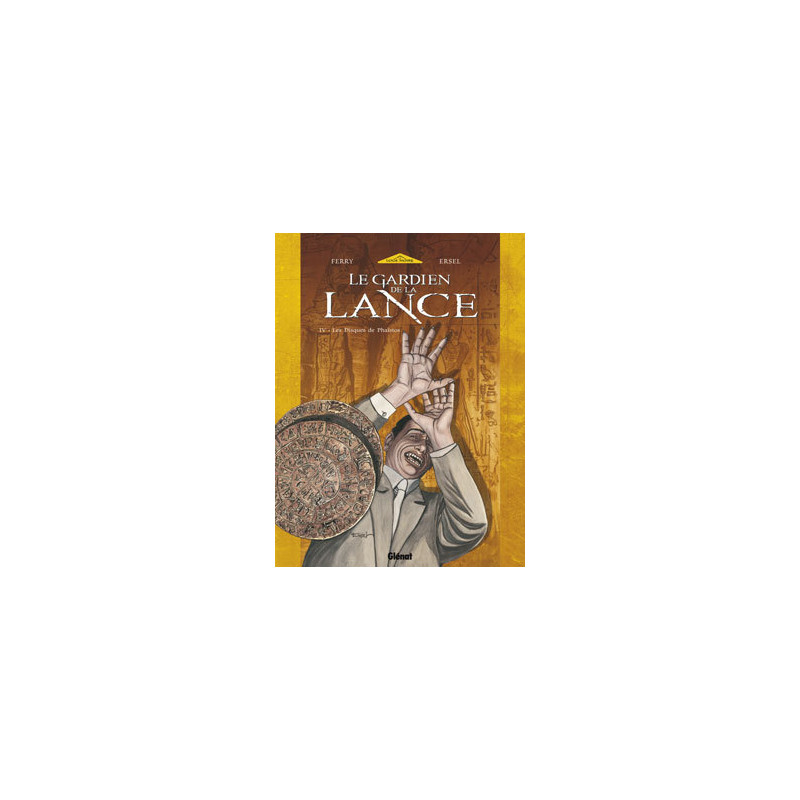 Le Gardien de la Lance - Tome 04