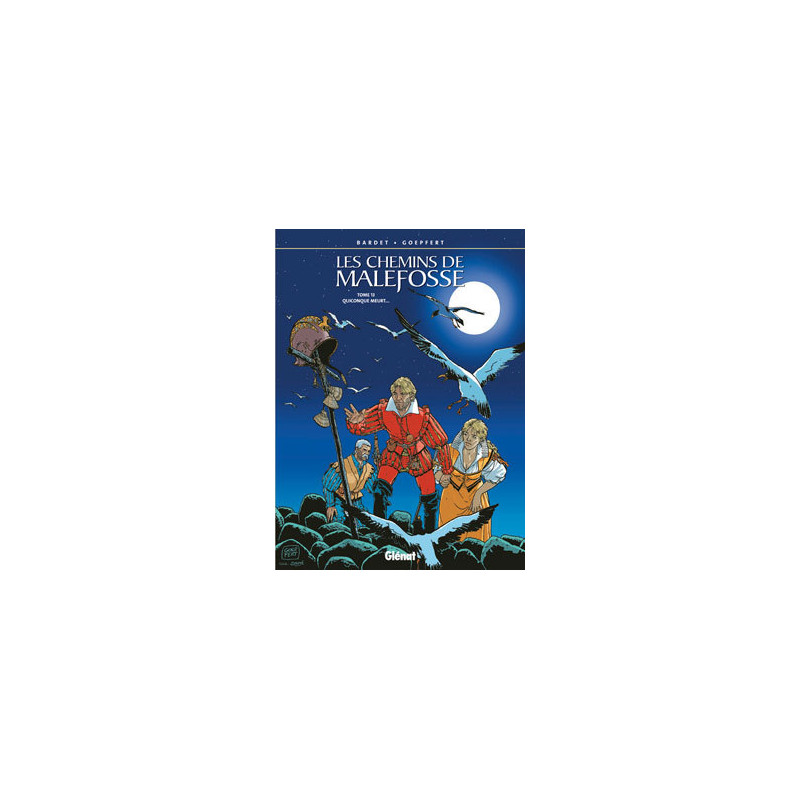 Les Chemins de Malefosse - Tome 13