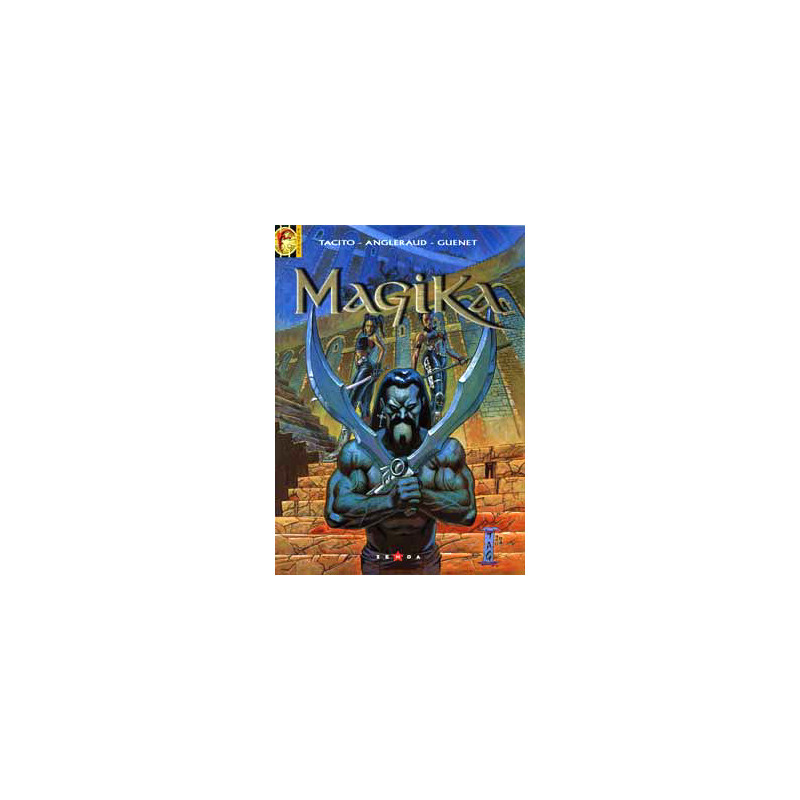Magika - Tome 04