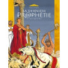 La Dernière Prophétie - Tome 03