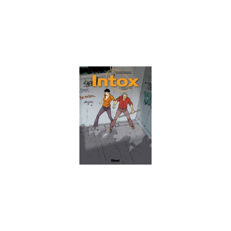 Intox - Tome 02