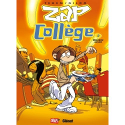 Zap Collège - Tome 02
