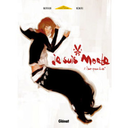 Je suis morte - Tome 02