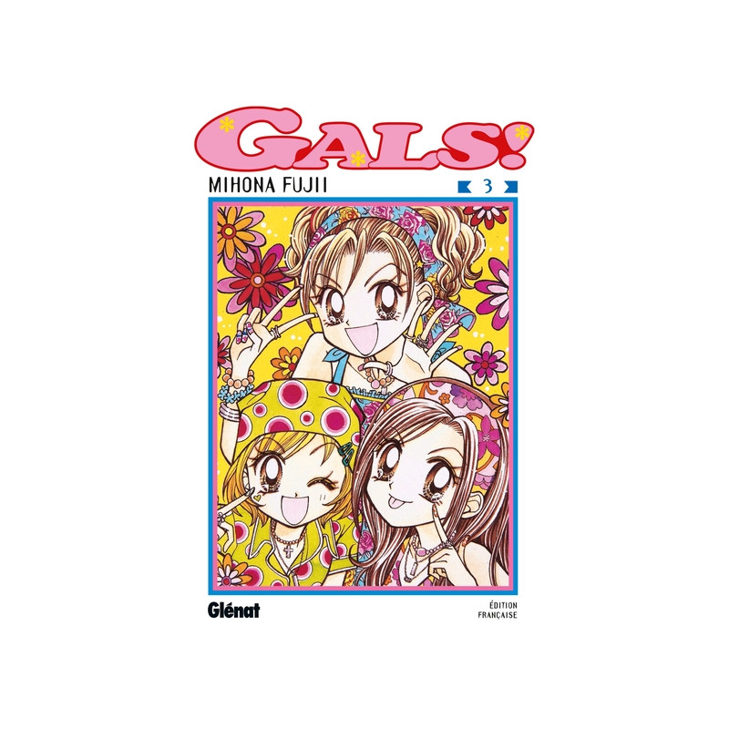 Gals ! - Tome 03