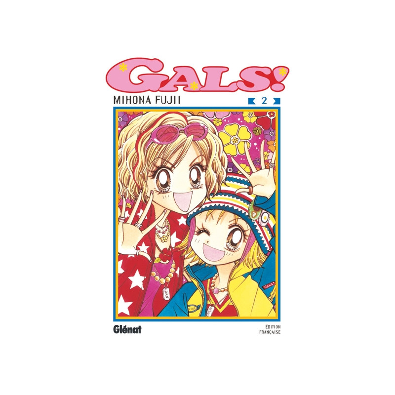 Gals ! - Tome 02