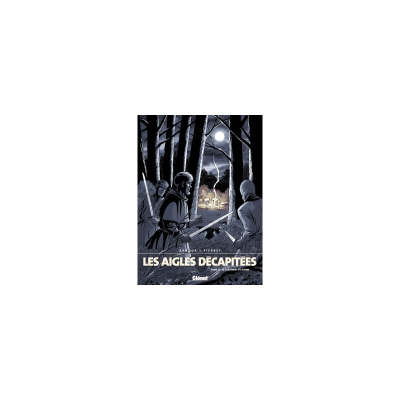 Les Aigles décapitées - Tome 17
