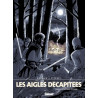 Les Aigles décapitées - Tome 17