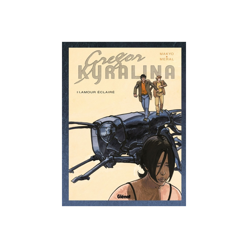 Gregor Kyralina - Tome 02