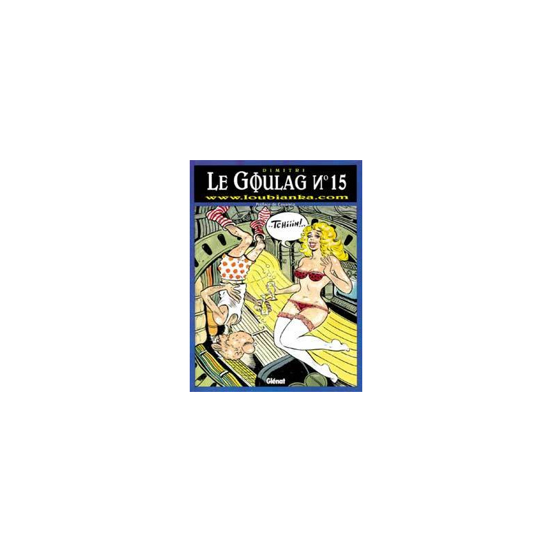 Le Goulag - Tome 15