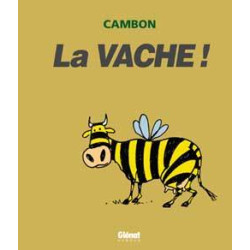 La Vache !