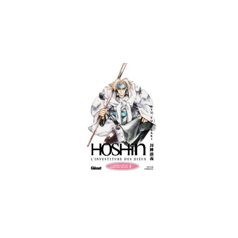 Hôshin - L'Investiture des dieux - Tome 04
