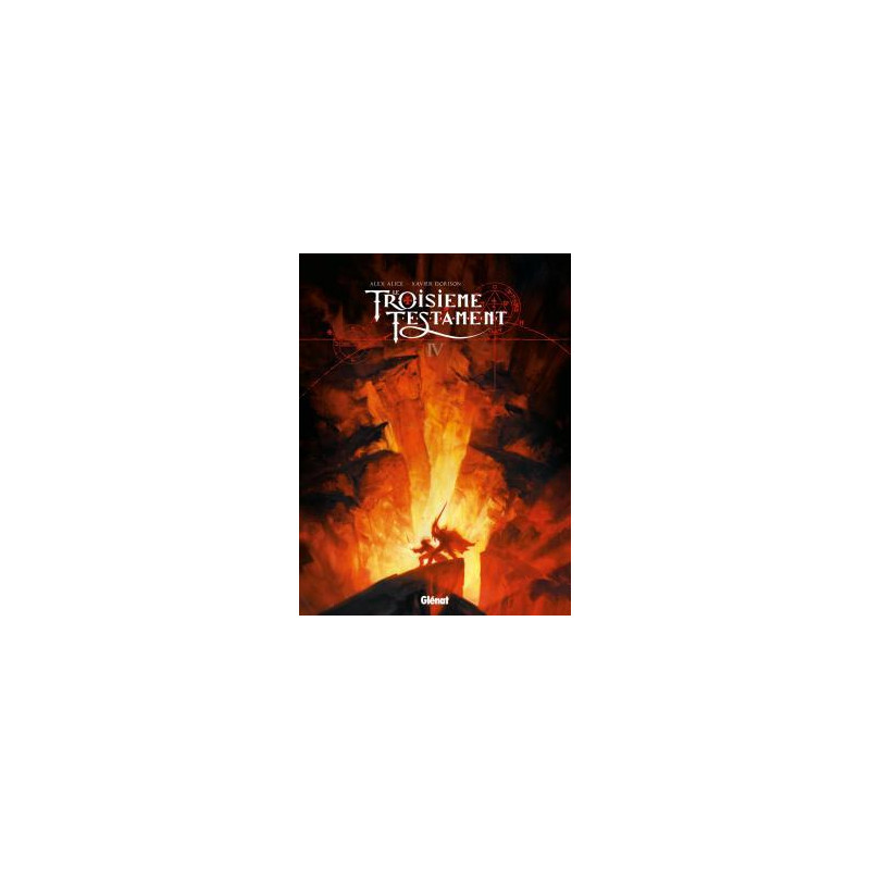 Le Troisième Testament - Tome 04