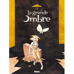 La Grande Ombre - Tome 01
