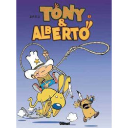 Tony et Alberto - Tome 03