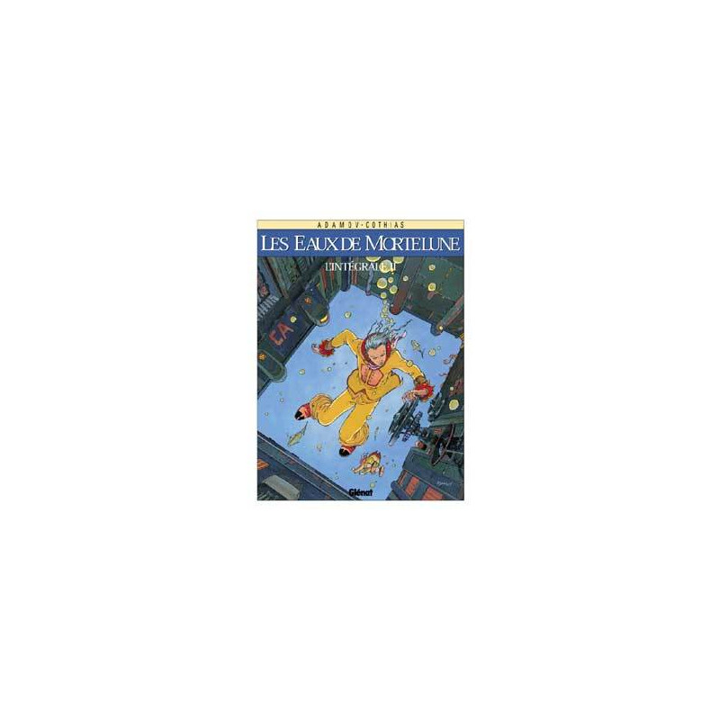 Les Eaux de Mortelune - Intégrale Tomes 06 à 10