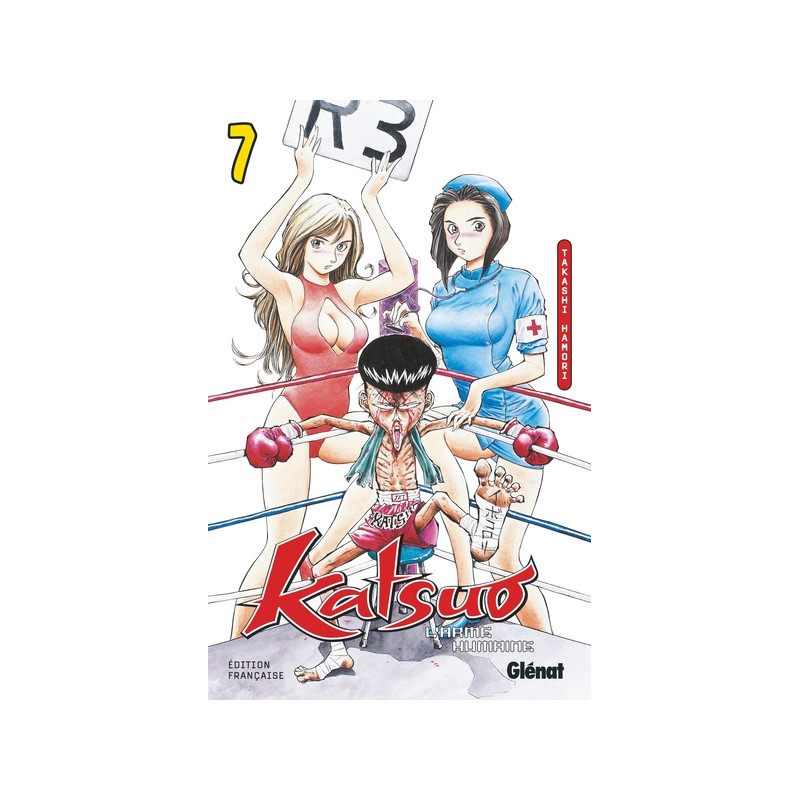 Katsuo, l'arme humaine - Tome 07