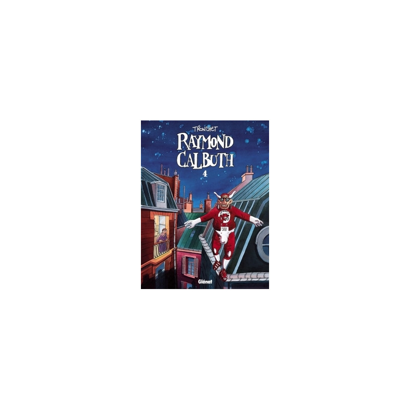 Raymond Calbuth - Tome 04