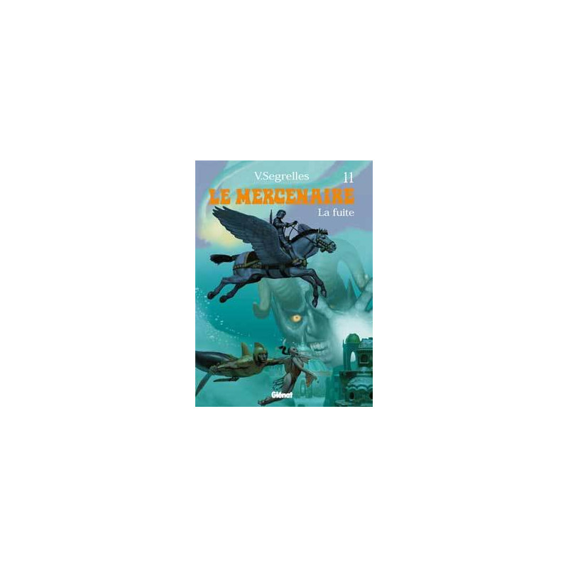 Le Mercenaire - Tome 11