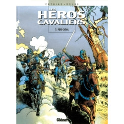 Les Héros cavaliers - Tome 01