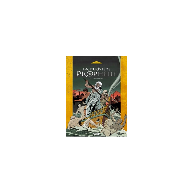 La Dernière Prophétie - Tome 01