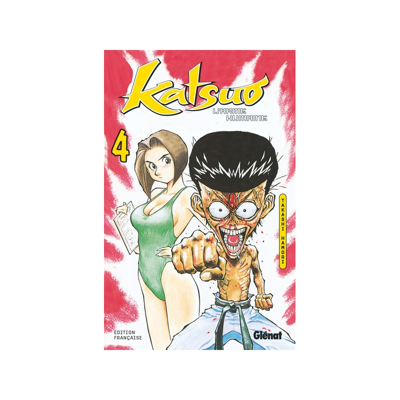 Katsuo, l'arme humaine - Tome 04