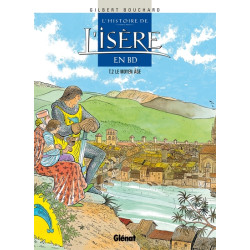 Histoire de l'Isère en BD -...