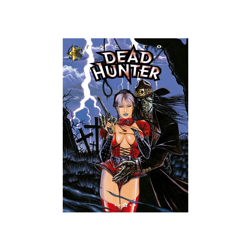 Dead hunter - Tome 03