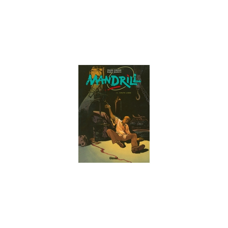 Mandrill - Tome 04