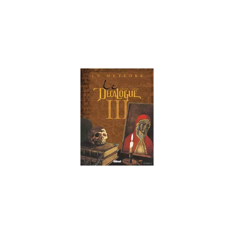 Le Décalogue - Tome 03