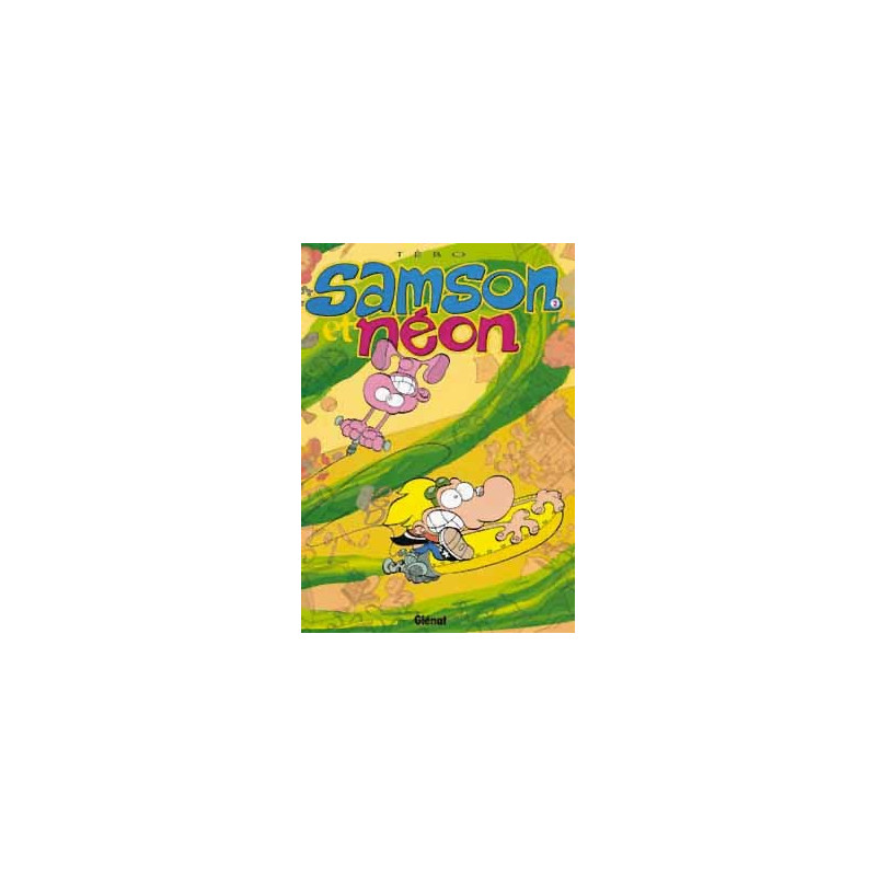Samson et Néon - Tome 02