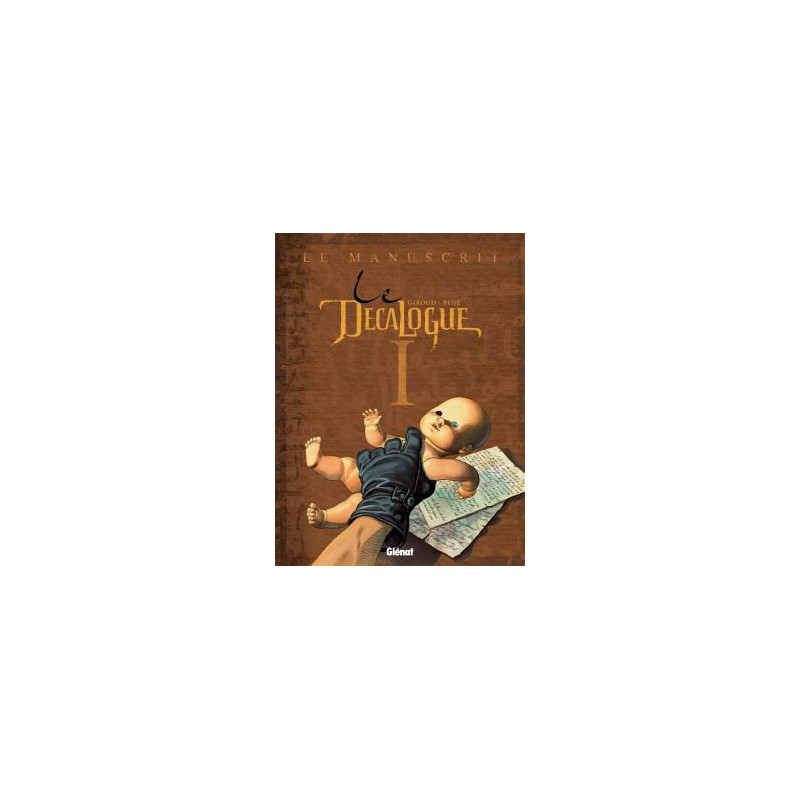 Le Décalogue - Tome 01