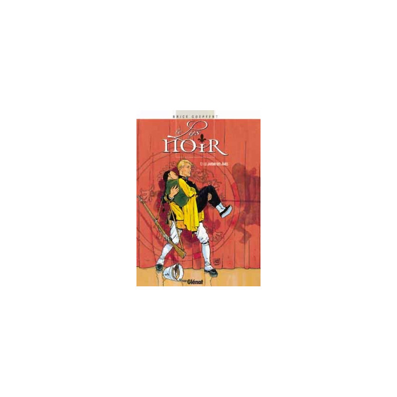 Le Lys noir - Tome 01