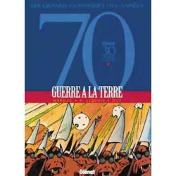Guerre à la Terre -...