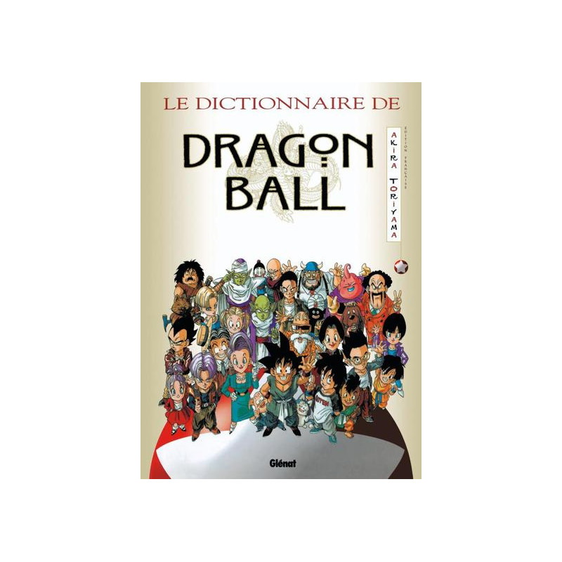 Dragon Ball - Le Dictionnaire