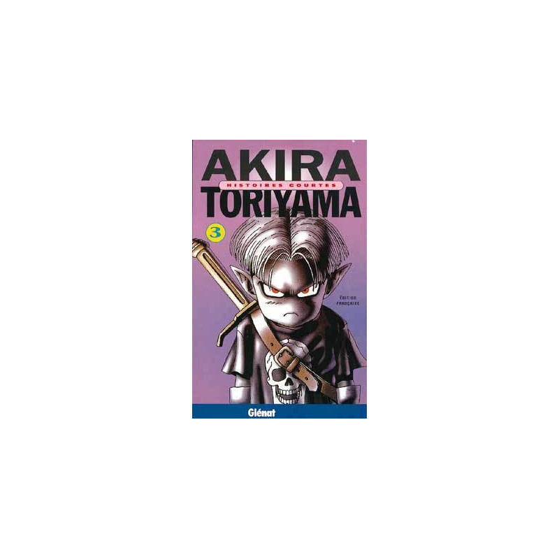 Histoires courtes de Toriyama - Tome 03