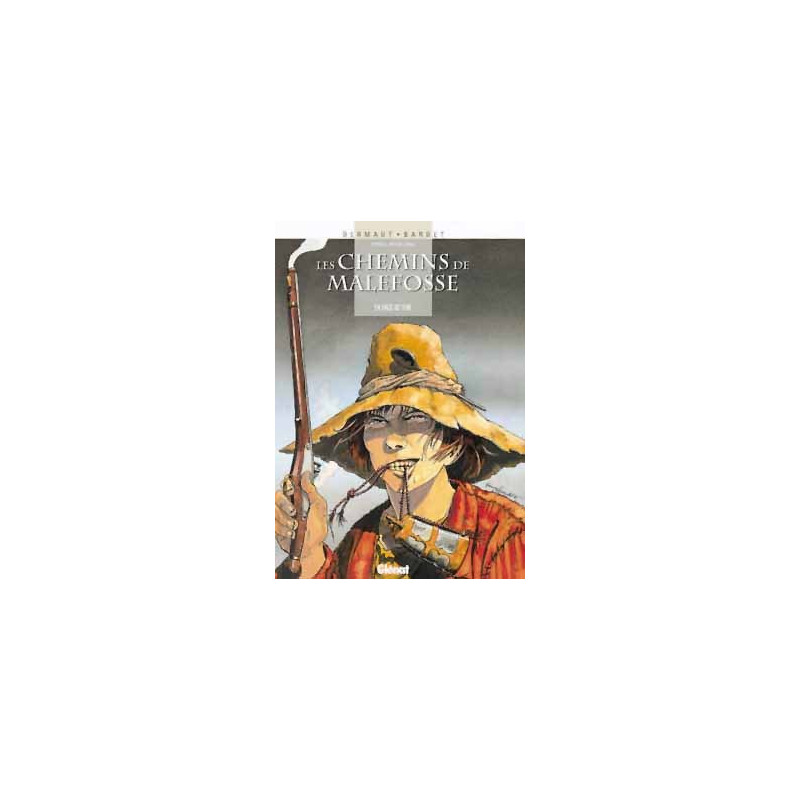 Les Chemins de Malefosse - Tome 04