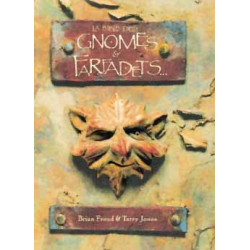 La Bible des Gnomes et des...