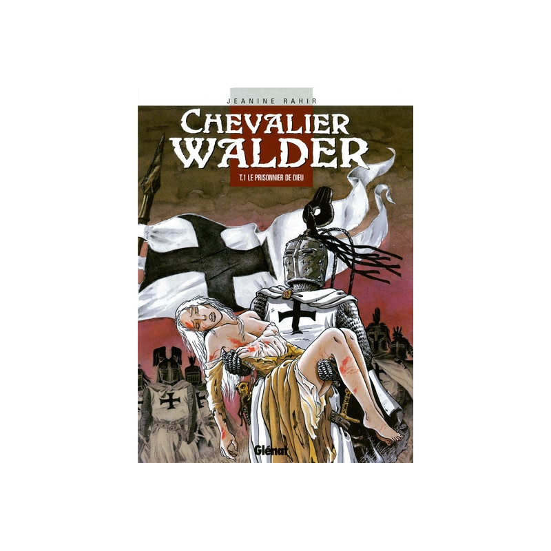Chevalier Walder - Tome 01