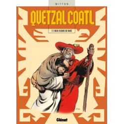 Quetzalcoatl - Tome 01