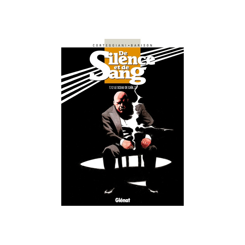 De Silence et de Sang - Tome 12