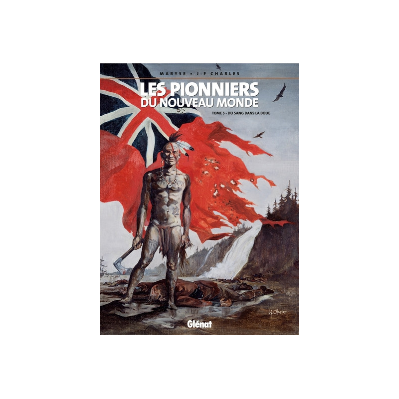 Les Pionniers du nouveau monde - Tome 05