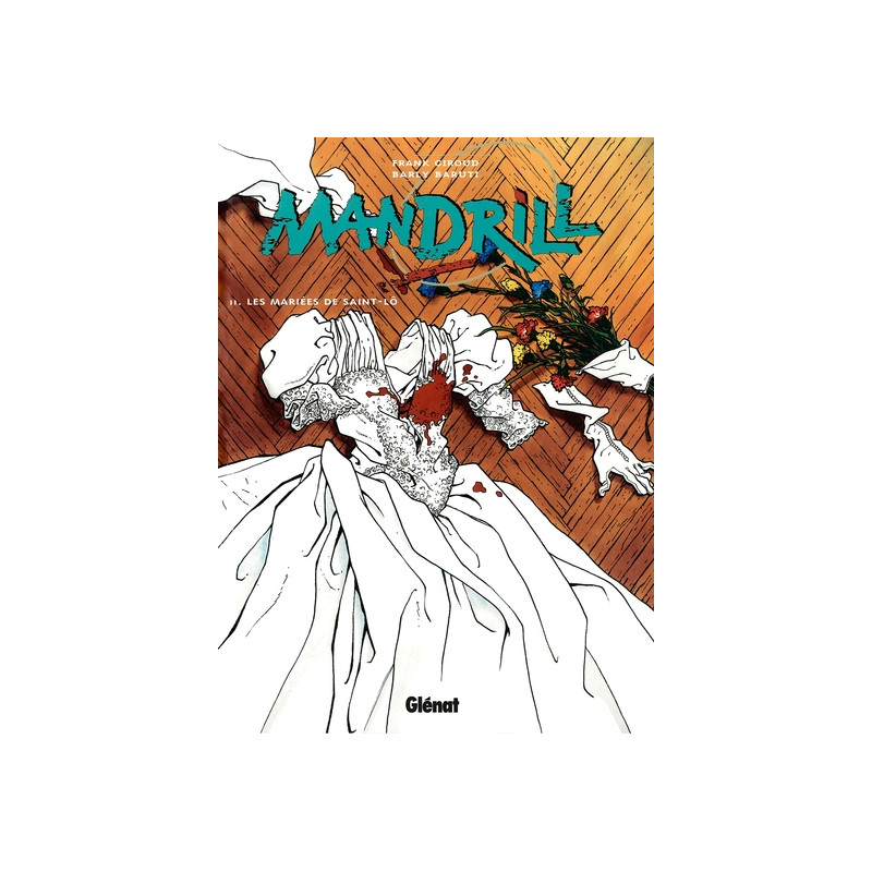 Mandrill - Tome 02