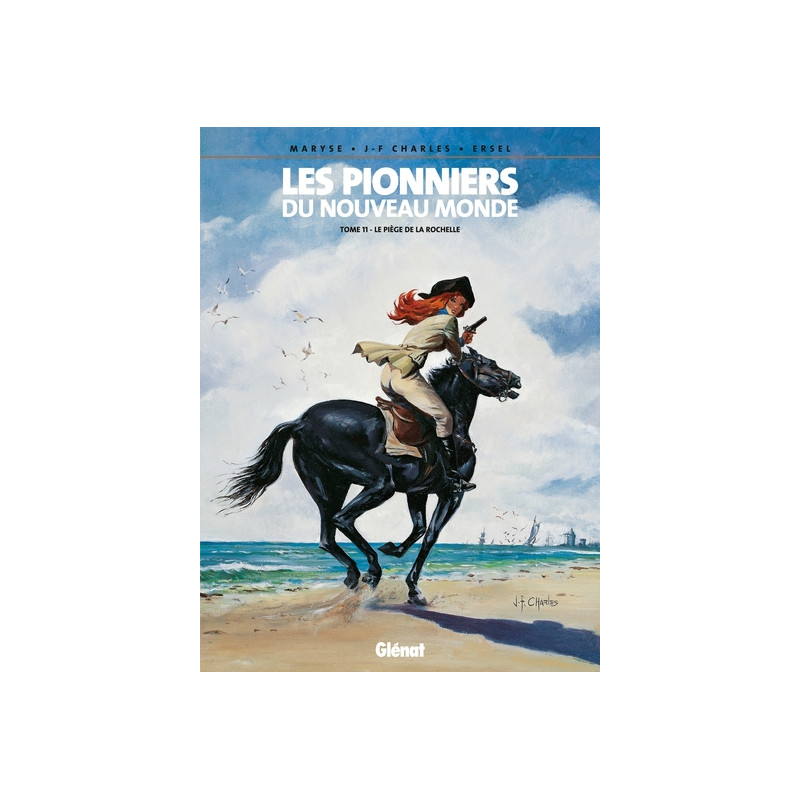 Les Pionniers du nouveau monde - Tome 11