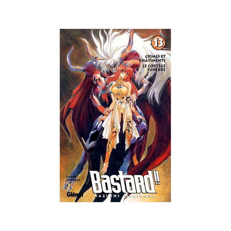 Bastard !! - Tome 13