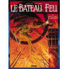 Le Bateau feu - Tome 03